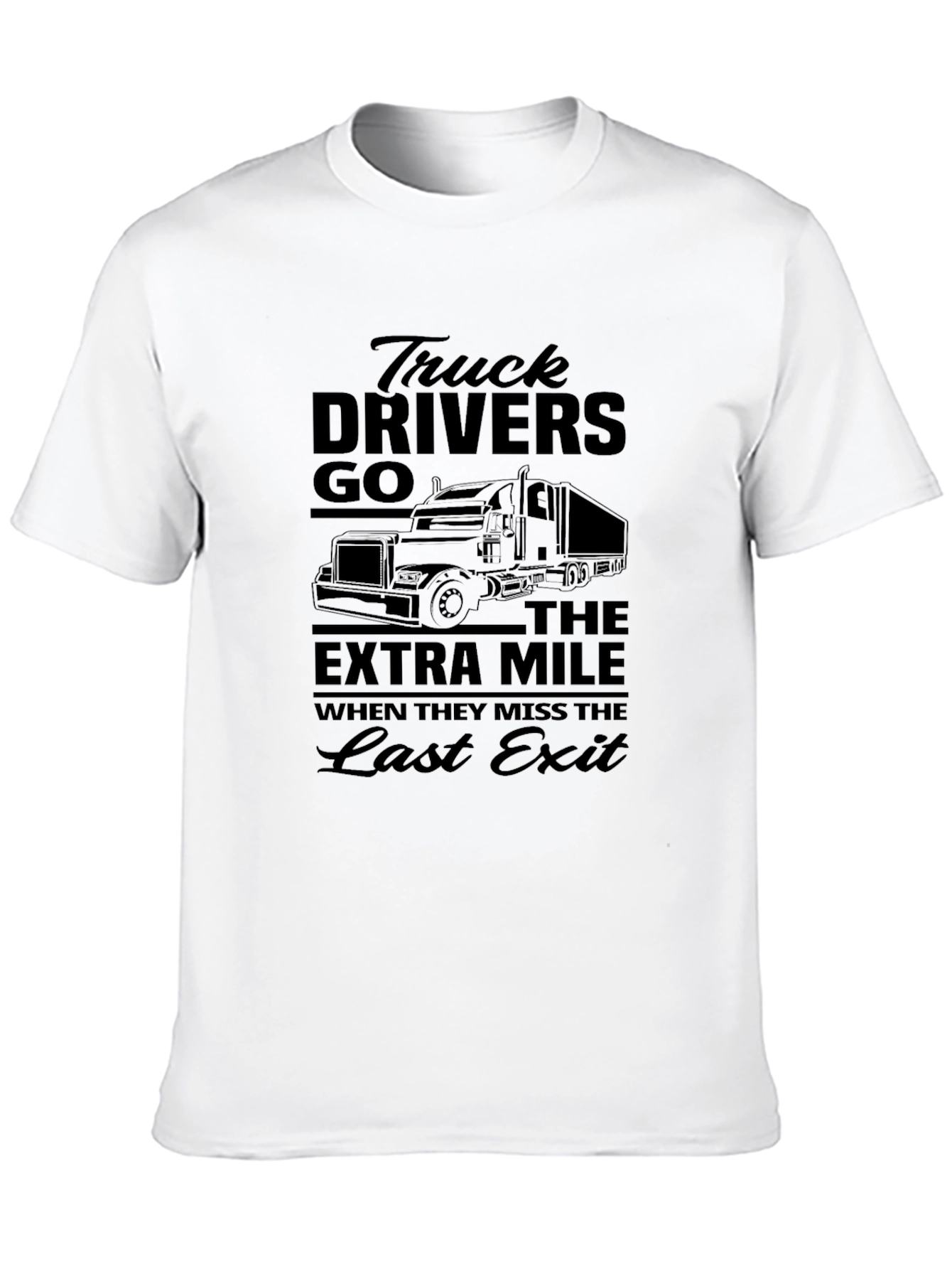 Trucker T-Shirt: Extra Mile Last Exit Design