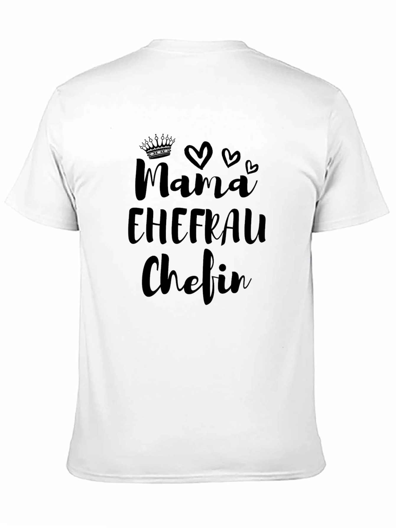 Mama Ehefrau Chefin Black T-Shirt