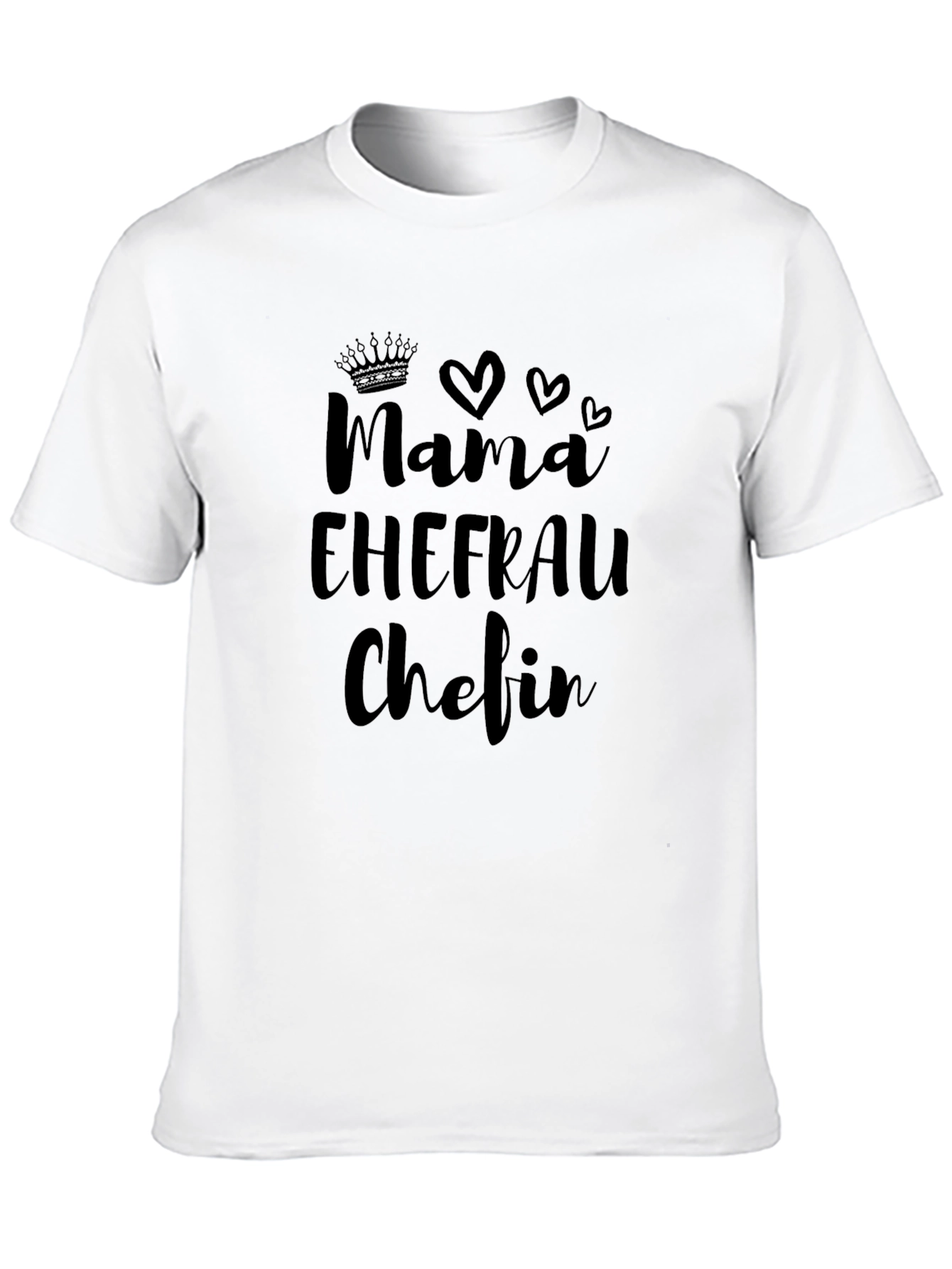 Mama Ehefrau Chefin Black T-Shirt