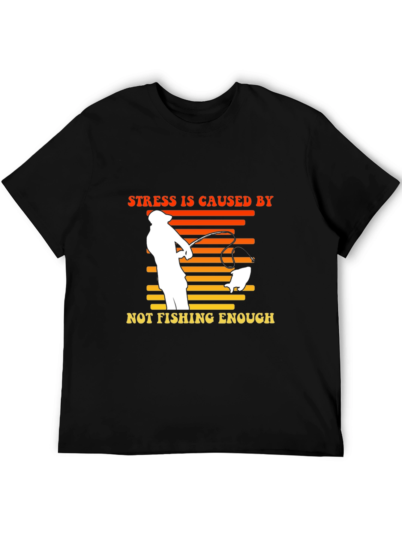Stress Fishing T-Shirt | Fishermans Gift