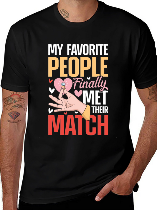 My Favorite People Met T-Shirt