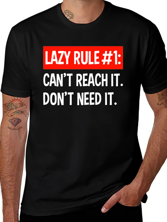 Lazy Rule #1 T-Shirt - Funny Sarcastic Tee