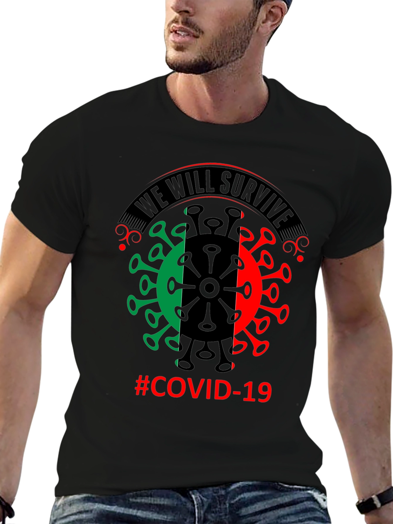 We Will Survive COVID-19 T-Shirt