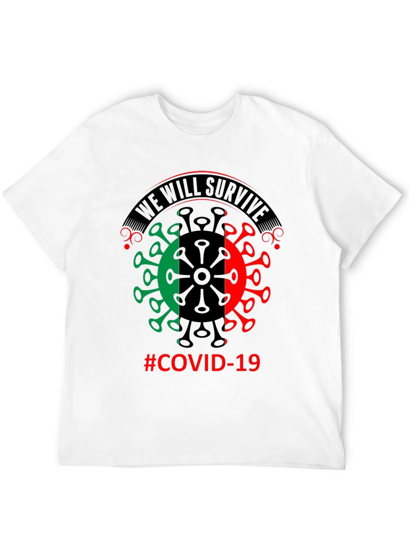We Will Survive COVID-19 T-Shirt