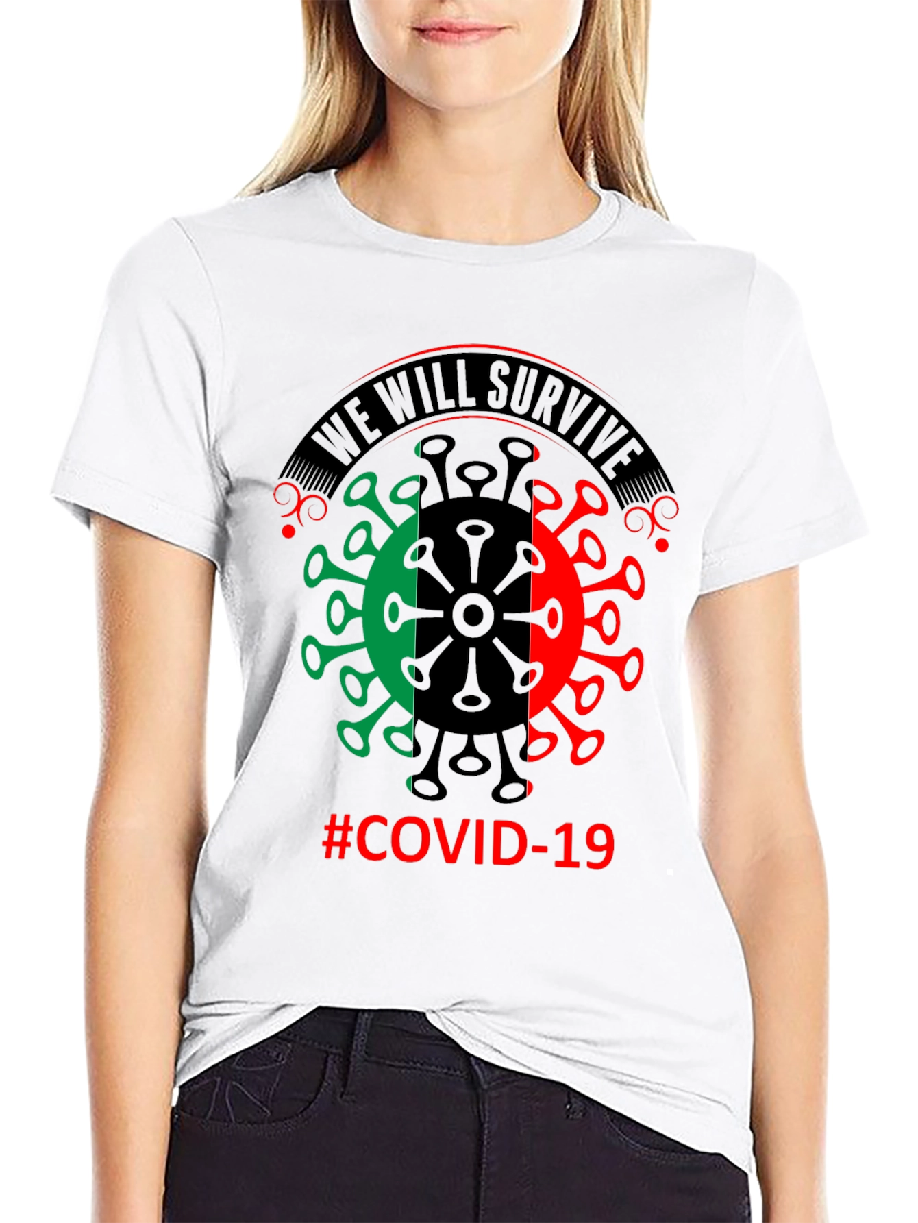 We Will Survive COVID-19 T-Shirt