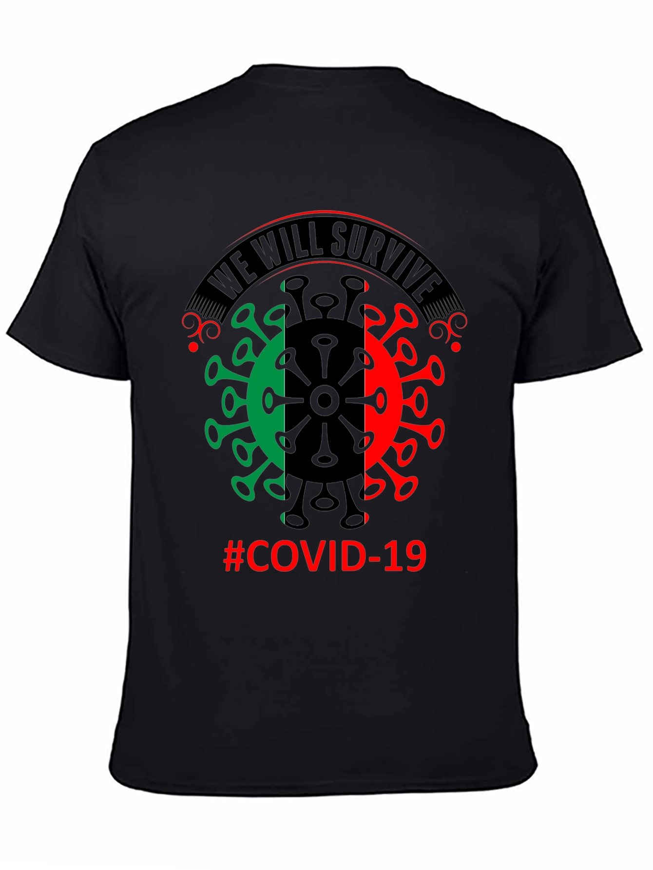 We Will Survive COVID-19 T-Shirt