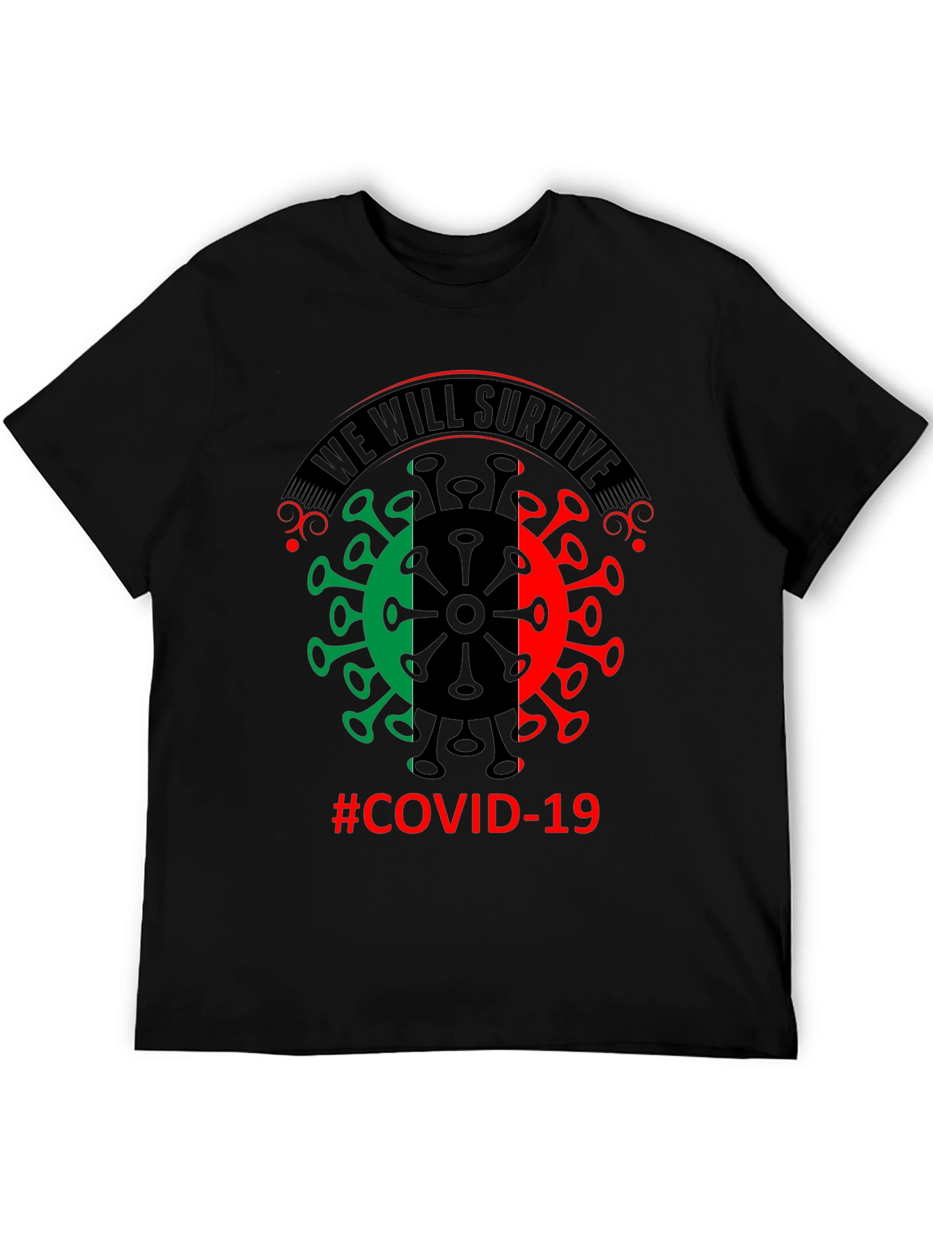 We Will Survive COVID-19 T-Shirt
