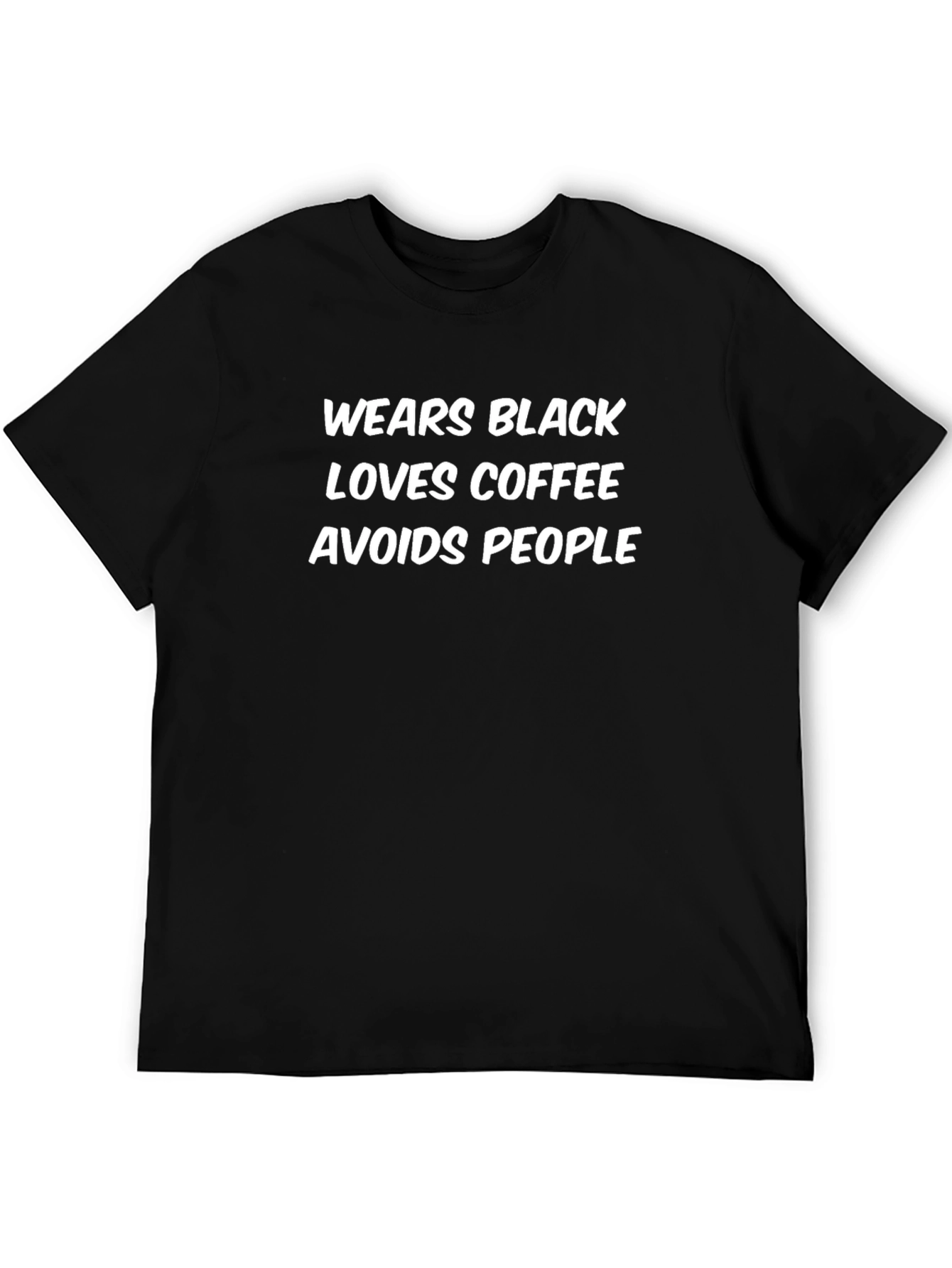 Wears Black Loves Coffee Avoids People T-Shirt