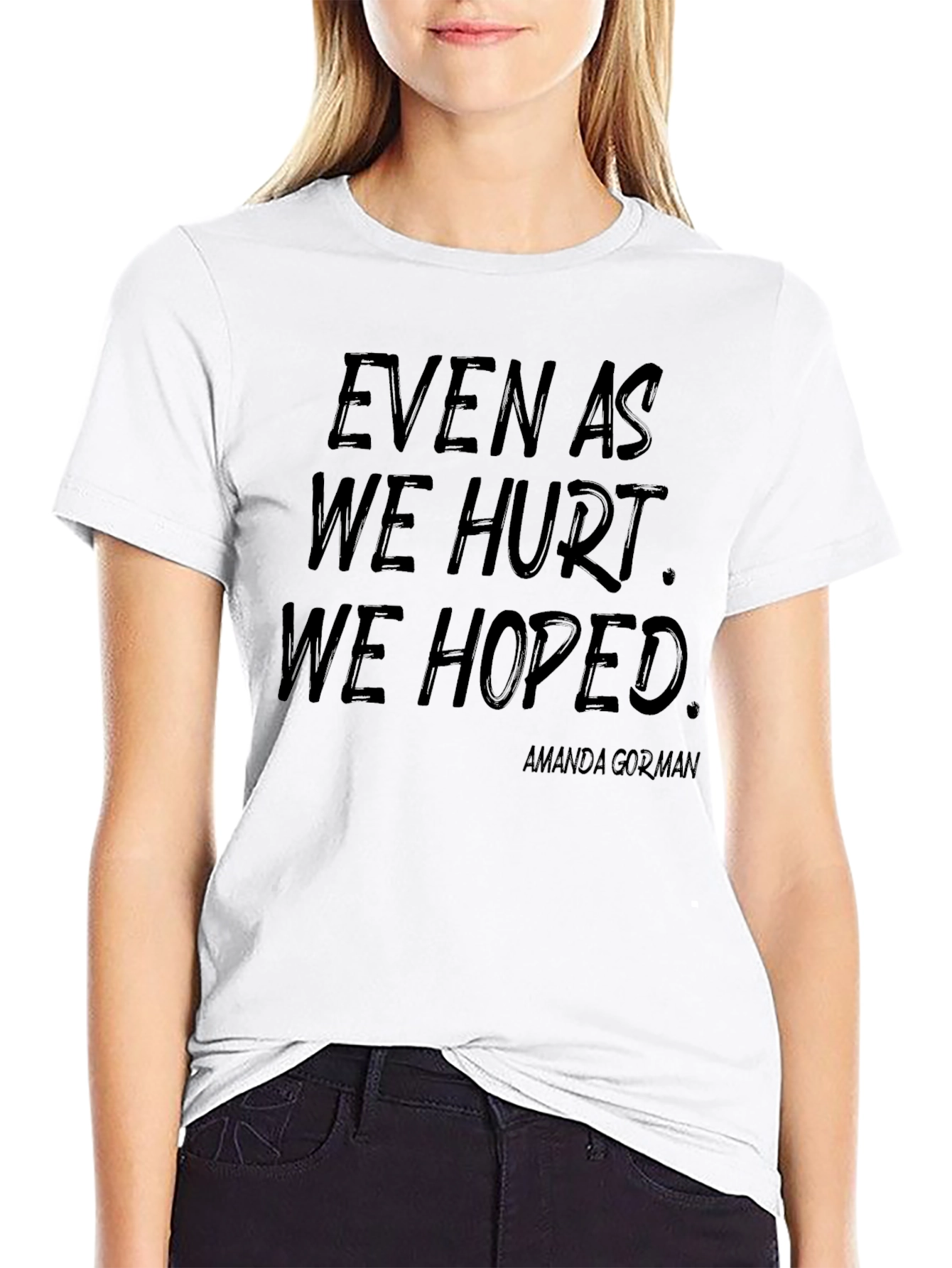 Inspirational Amanda Gorman Quote T-Shirt