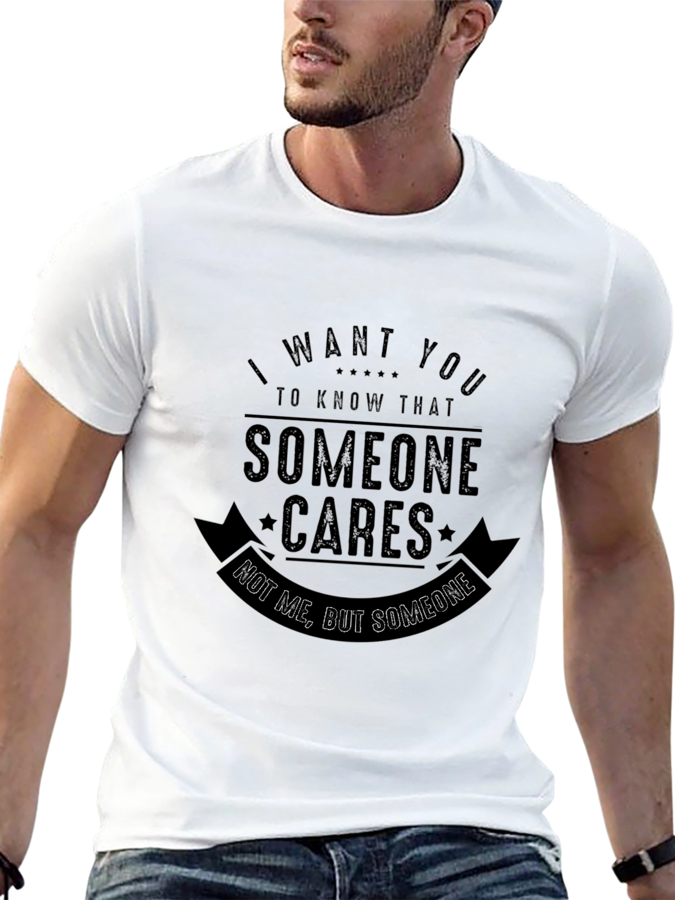 Funny Sarcastic Graphic T-Shirt - Someone Cares Not Me