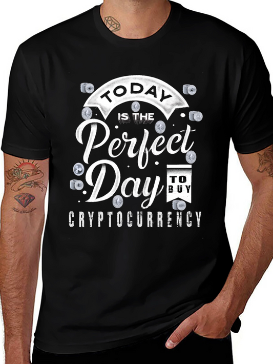 Cryptocurrency T-Shirt - Perfect Day to Buy