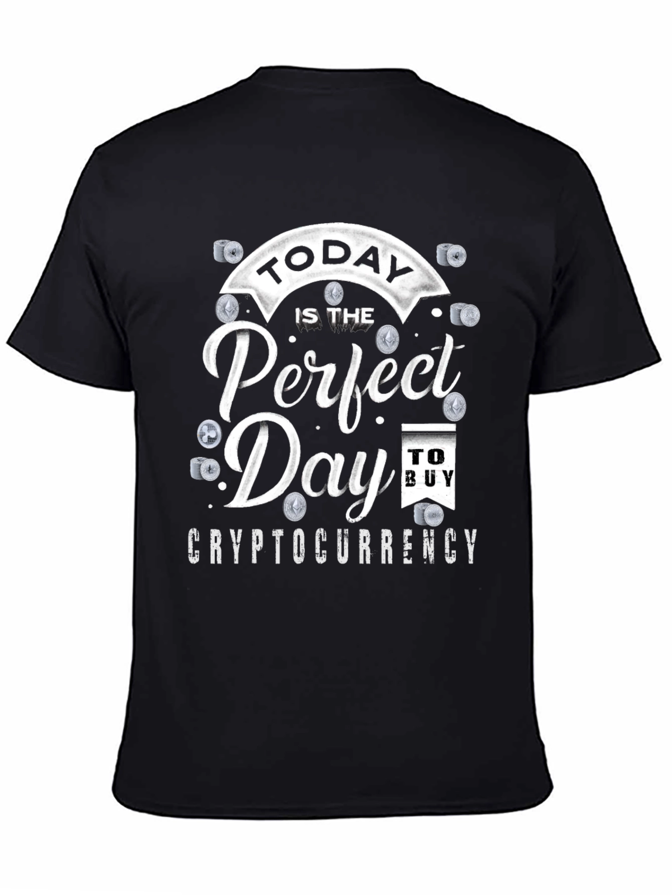 Cryptocurrency T-Shirt - Perfect Day to Buy