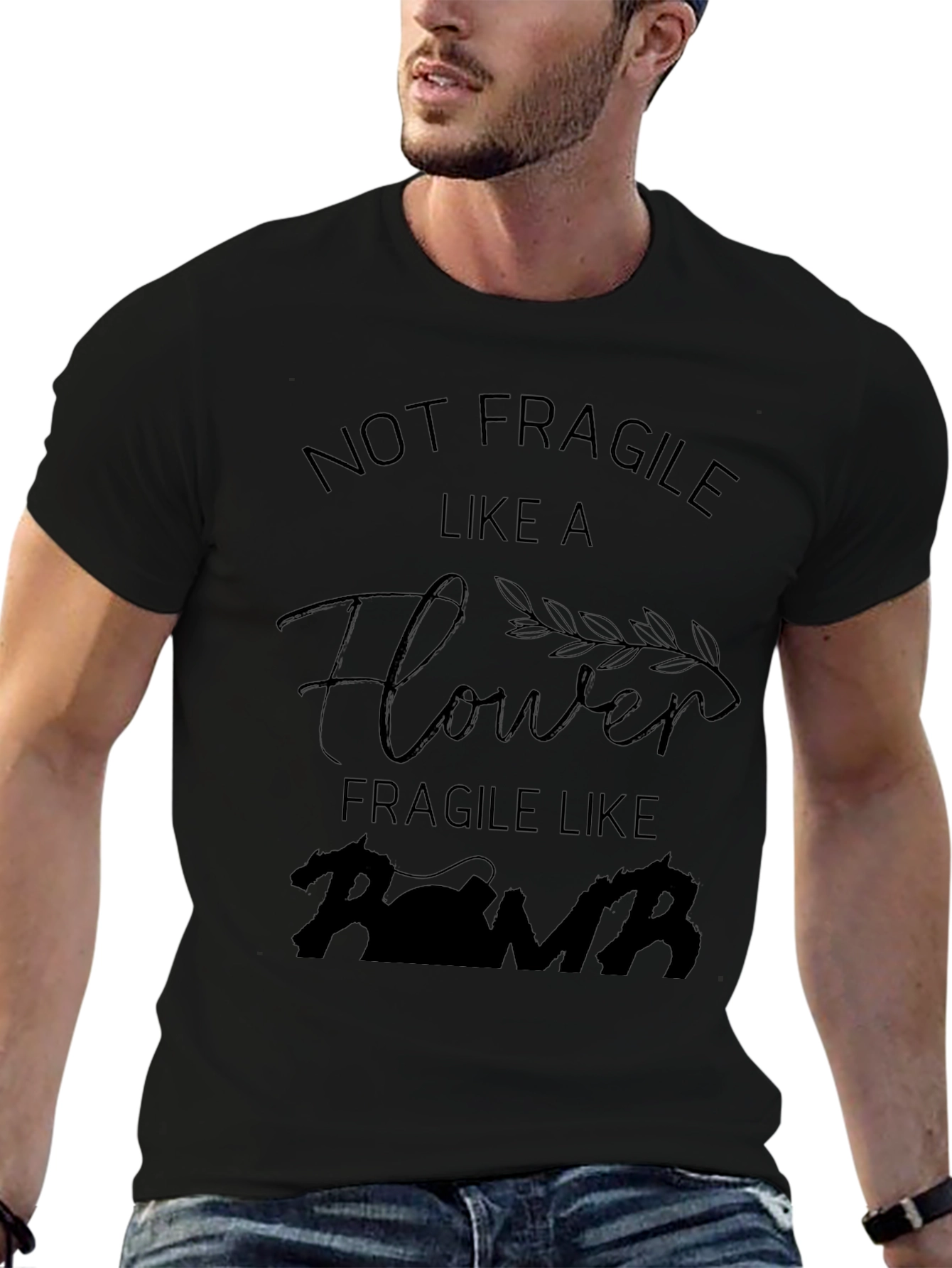Not Fragile Like a Flower Bomb T-Shirt