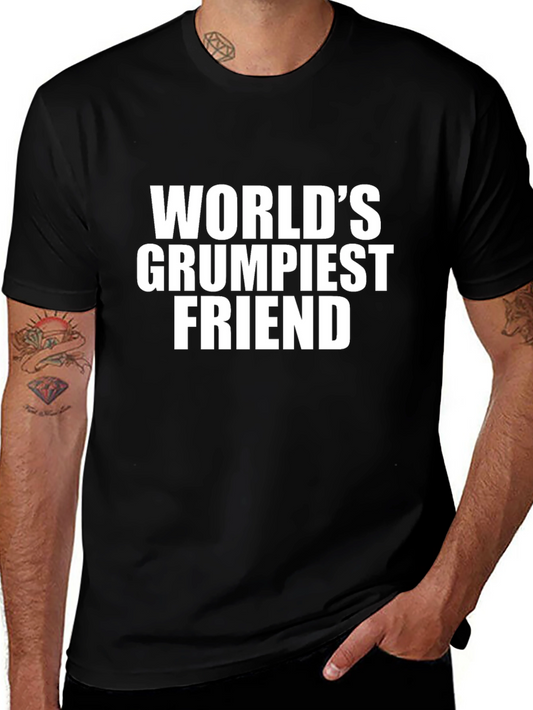 Worlds Grumpiest Friend Graphic T-Shirt