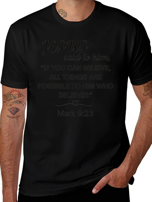 Faith-Based Christian T-Shirt - Mark 9:23