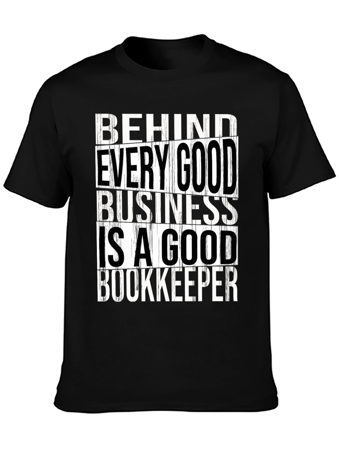 Good Bookkeeper T-Shirt - Accountant Appreciation