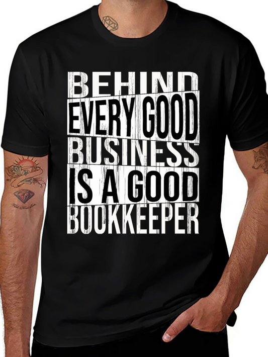 Good Bookkeeper T-Shirt - Accountant Appreciation