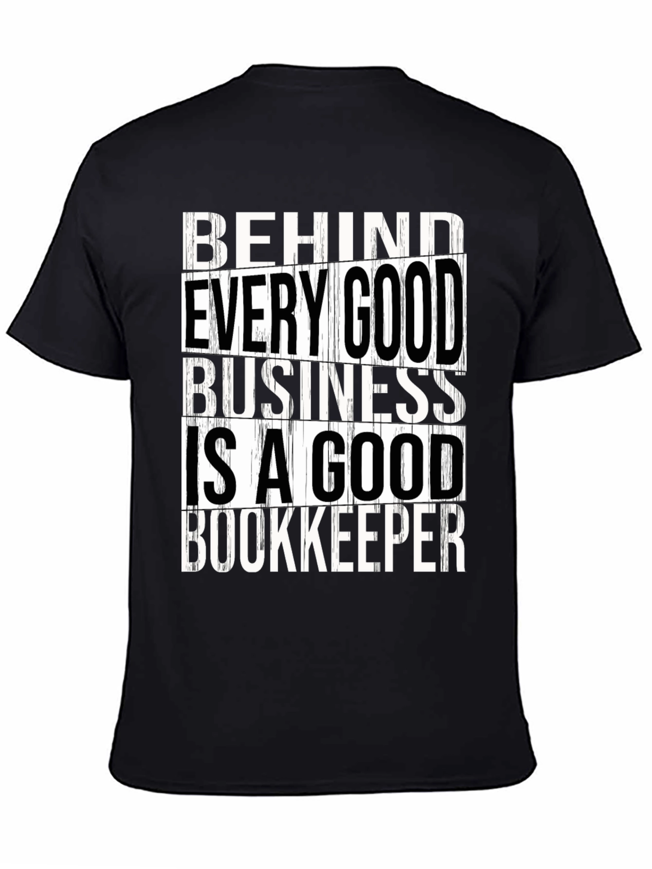 Good Bookkeeper T-Shirt - Accountant Appreciation