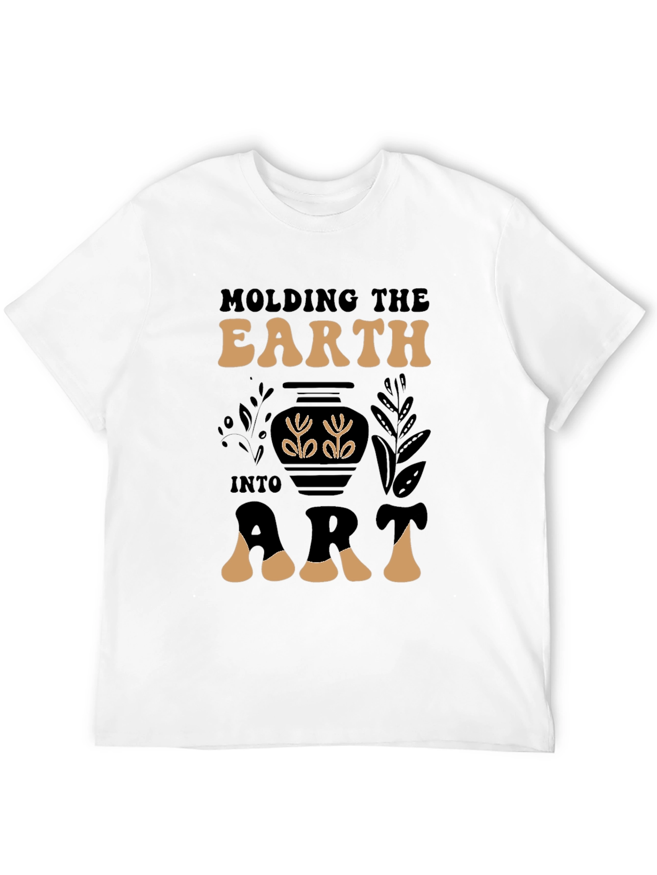 Molding the Earth Art T-Shirt Pottery Design