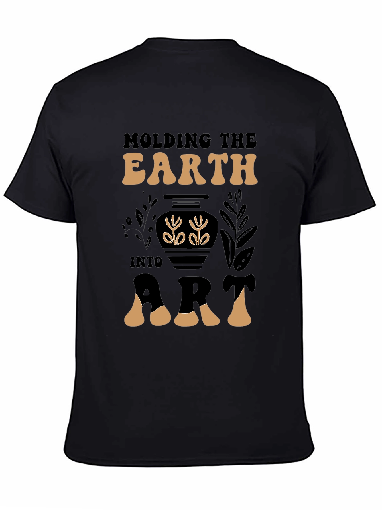 Molding the Earth Art T-Shirt Pottery Design