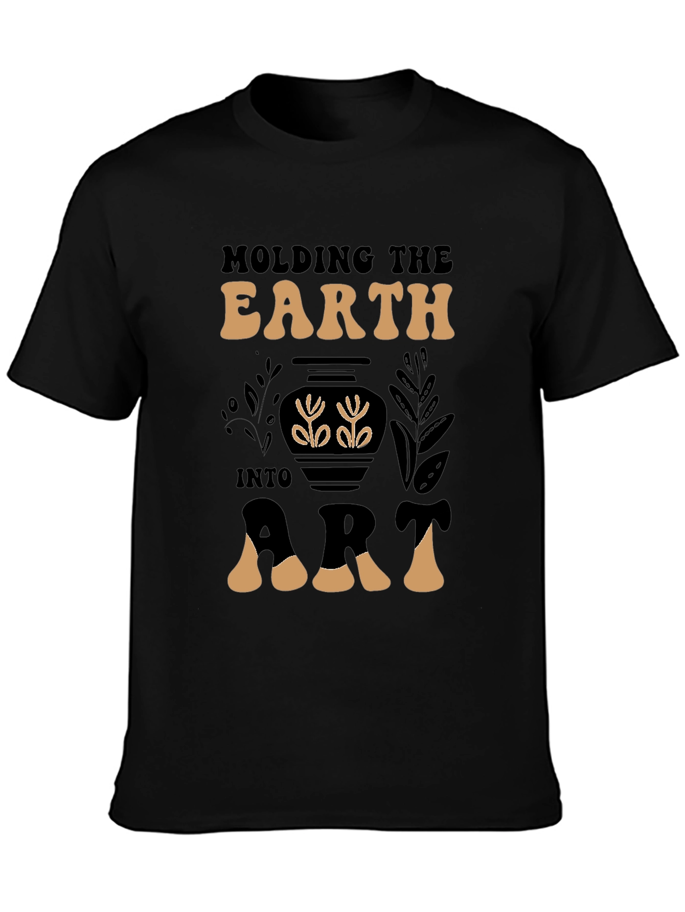 Molding the Earth Art T-Shirt Pottery Design