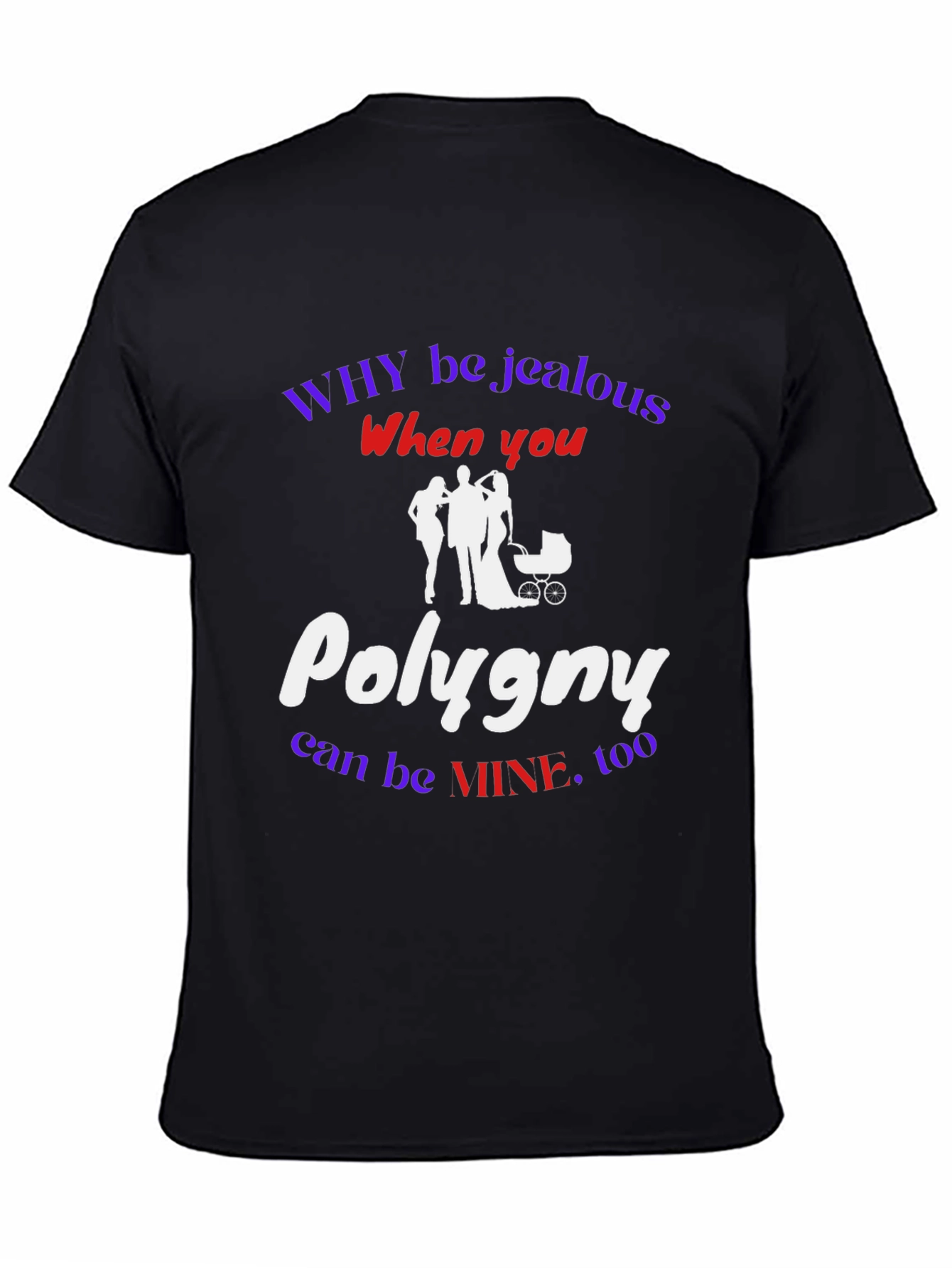Funny Polygamy T-Shirt