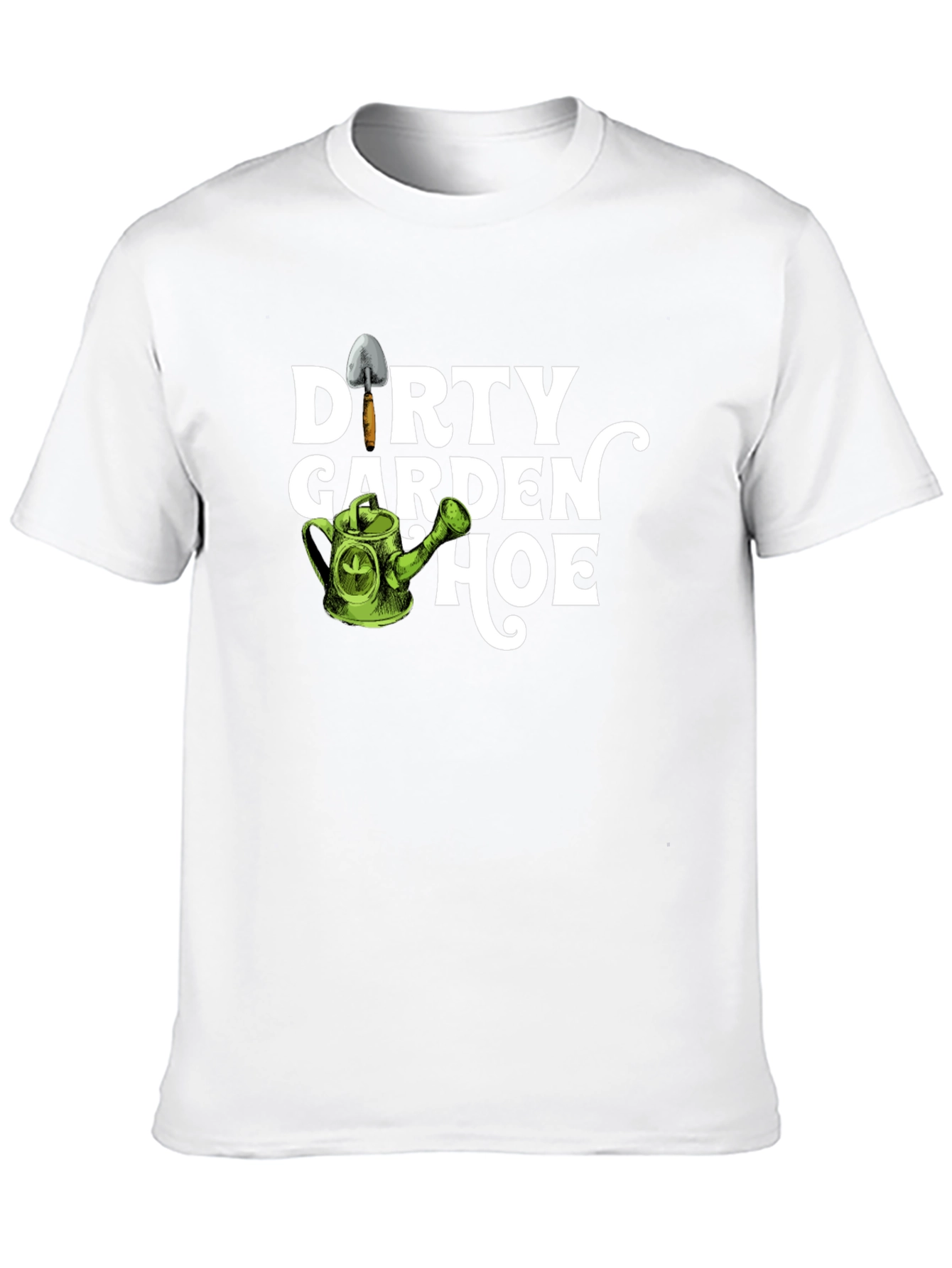 Dirty Garden Hoe T-Shirt - Gardening Humor Tee