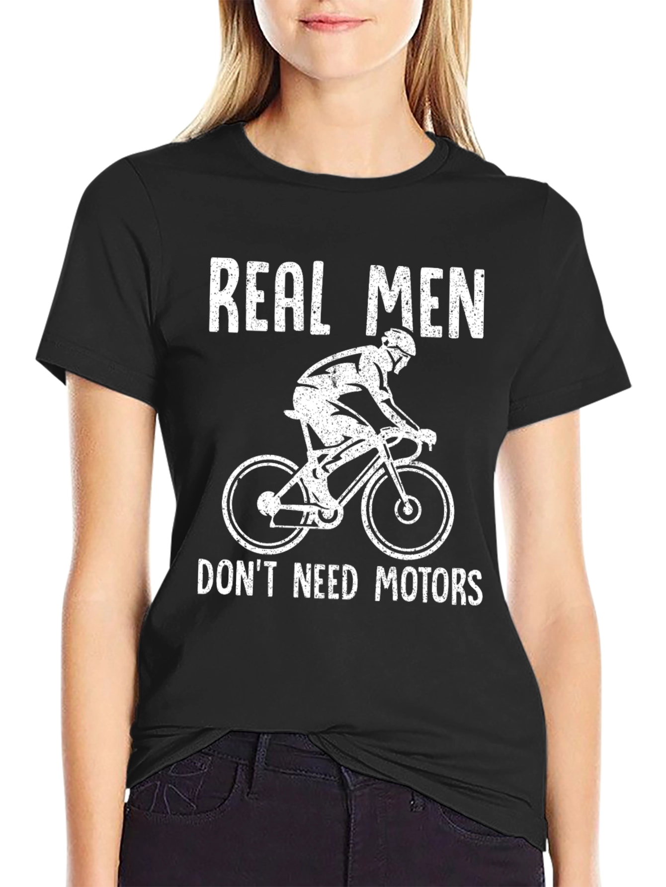 Real Men Dont Need Motors Black T-Shirt
