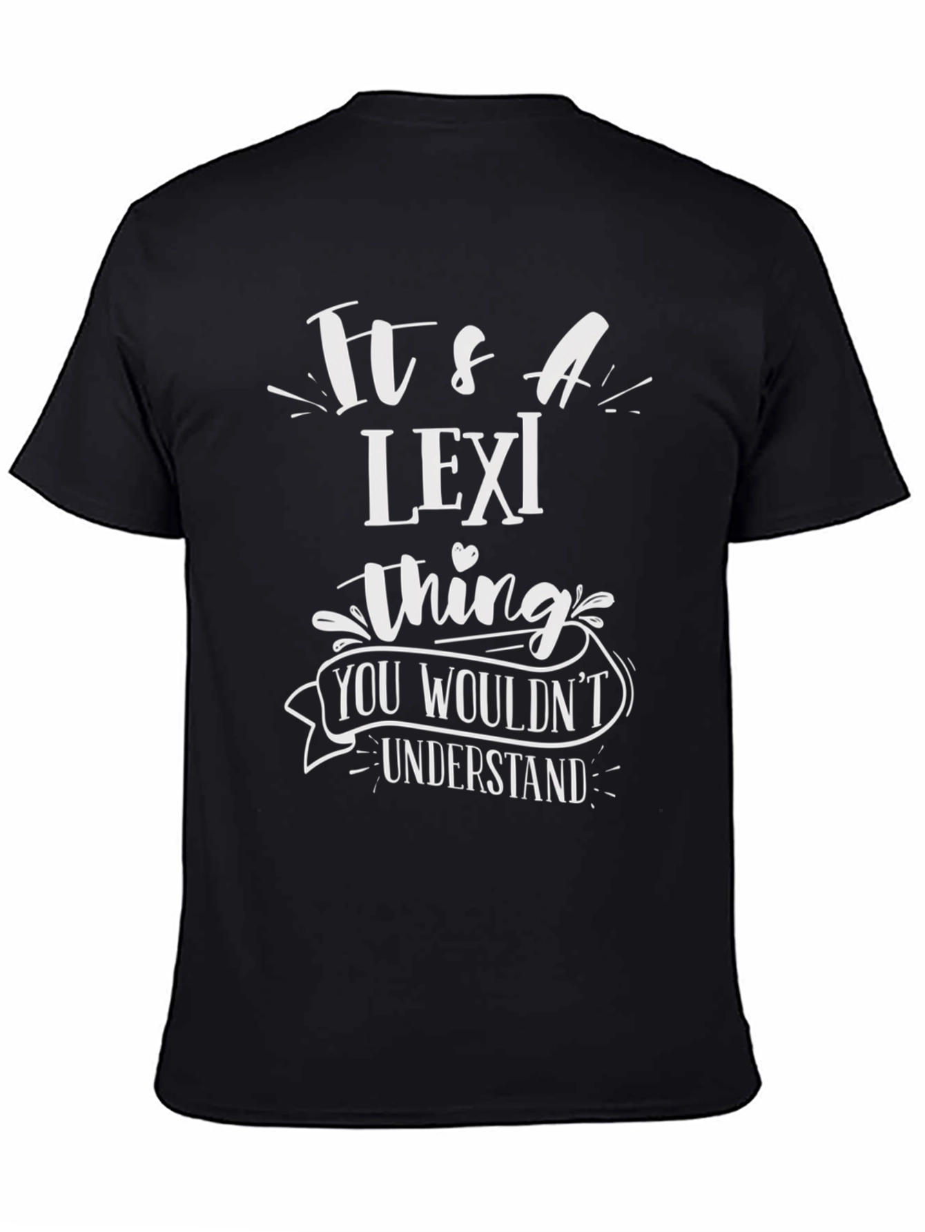 Lexi Thing T-Shirt - Funny Personalized Name Tee