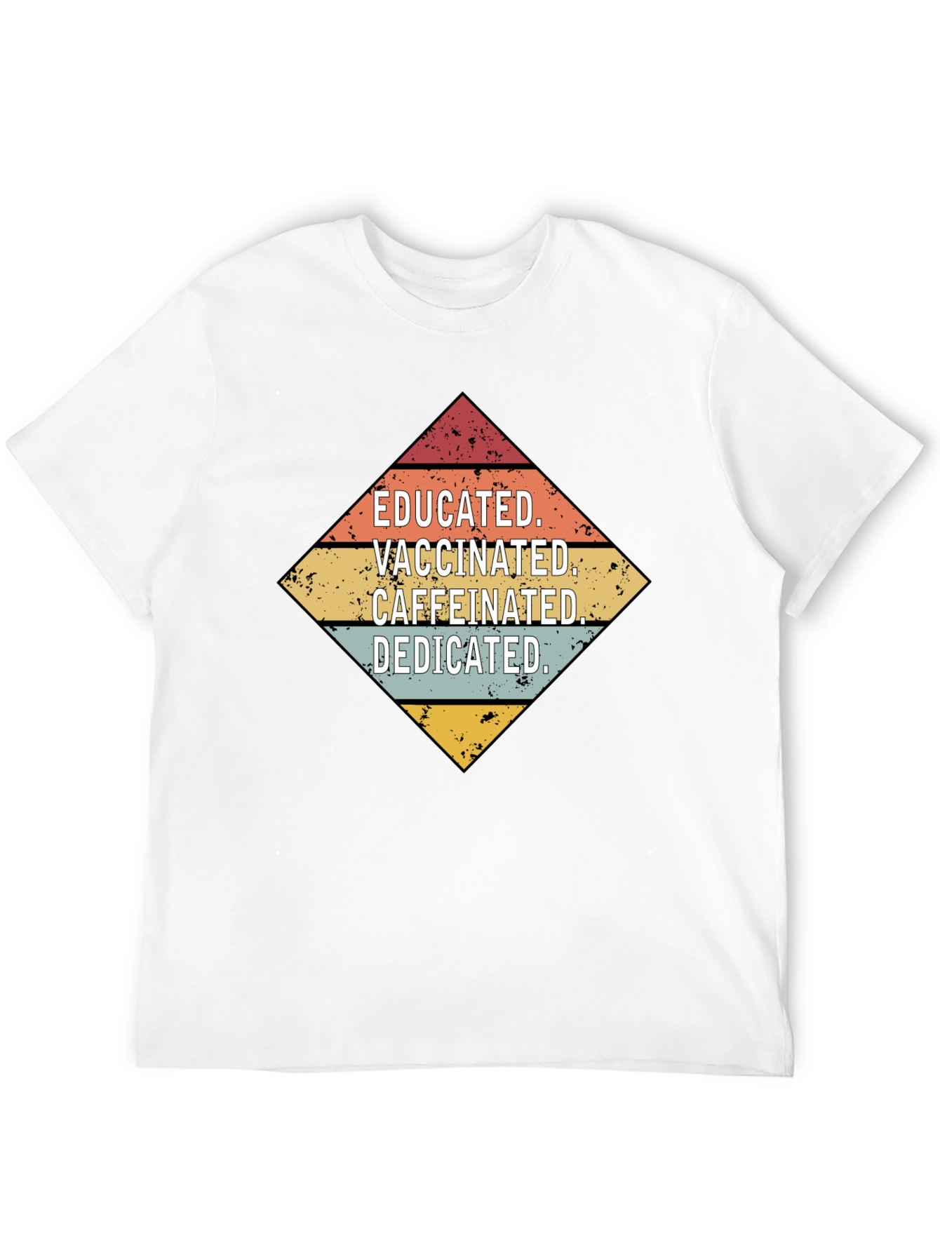 Educated Vaccinated Caffeinated Dedicated Graphic Tee