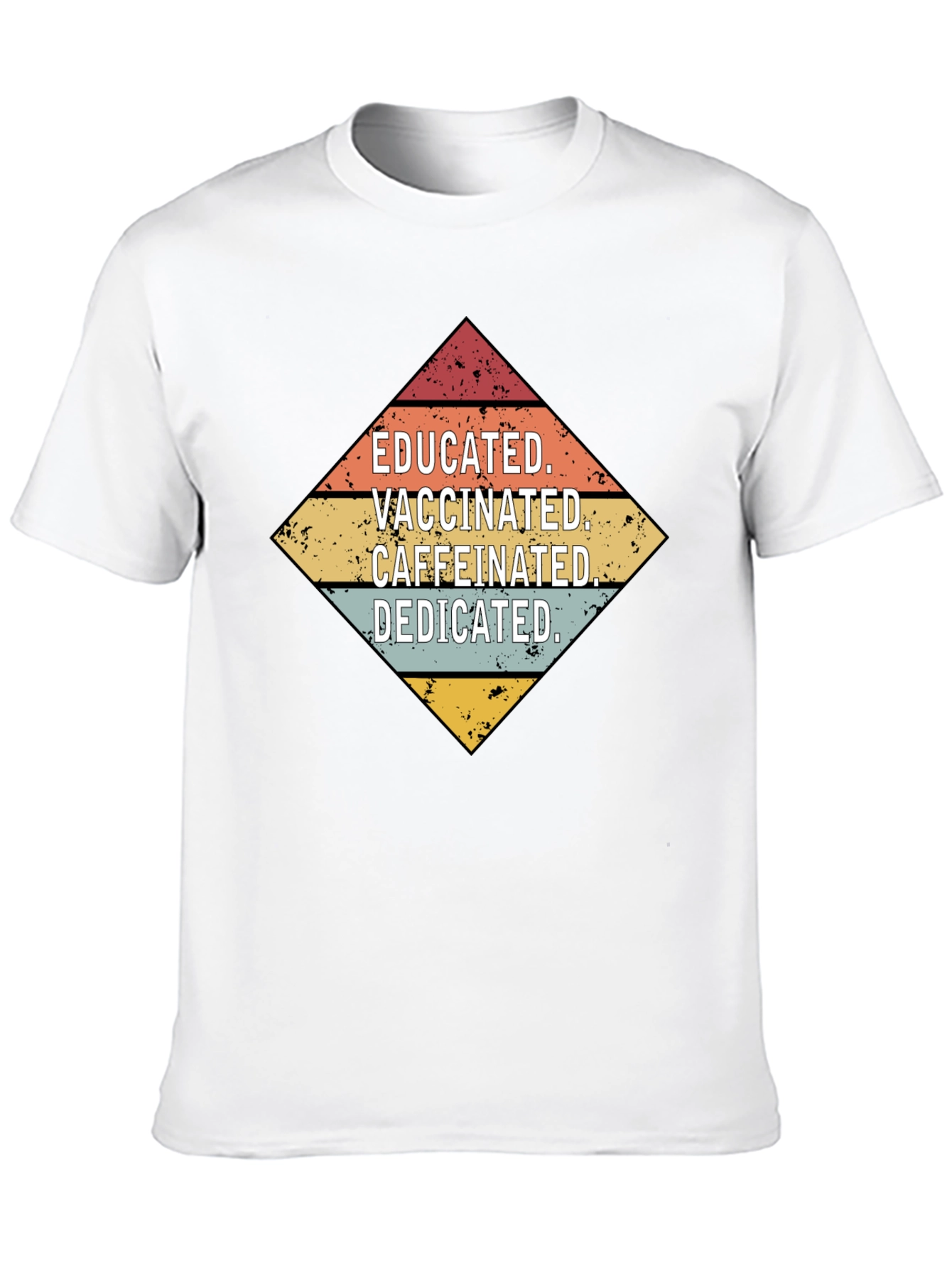 Educated Vaccinated Caffeinated Dedicated Graphic Tee
