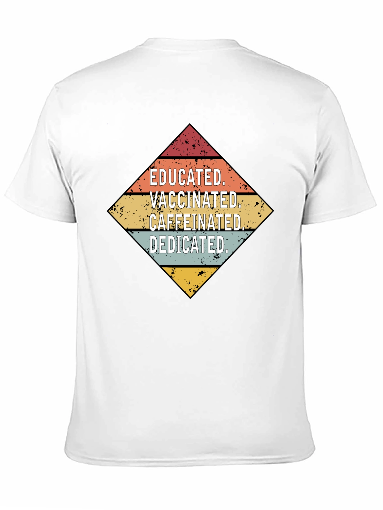 Educated Vaccinated Caffeinated Dedicated Graphic Tee