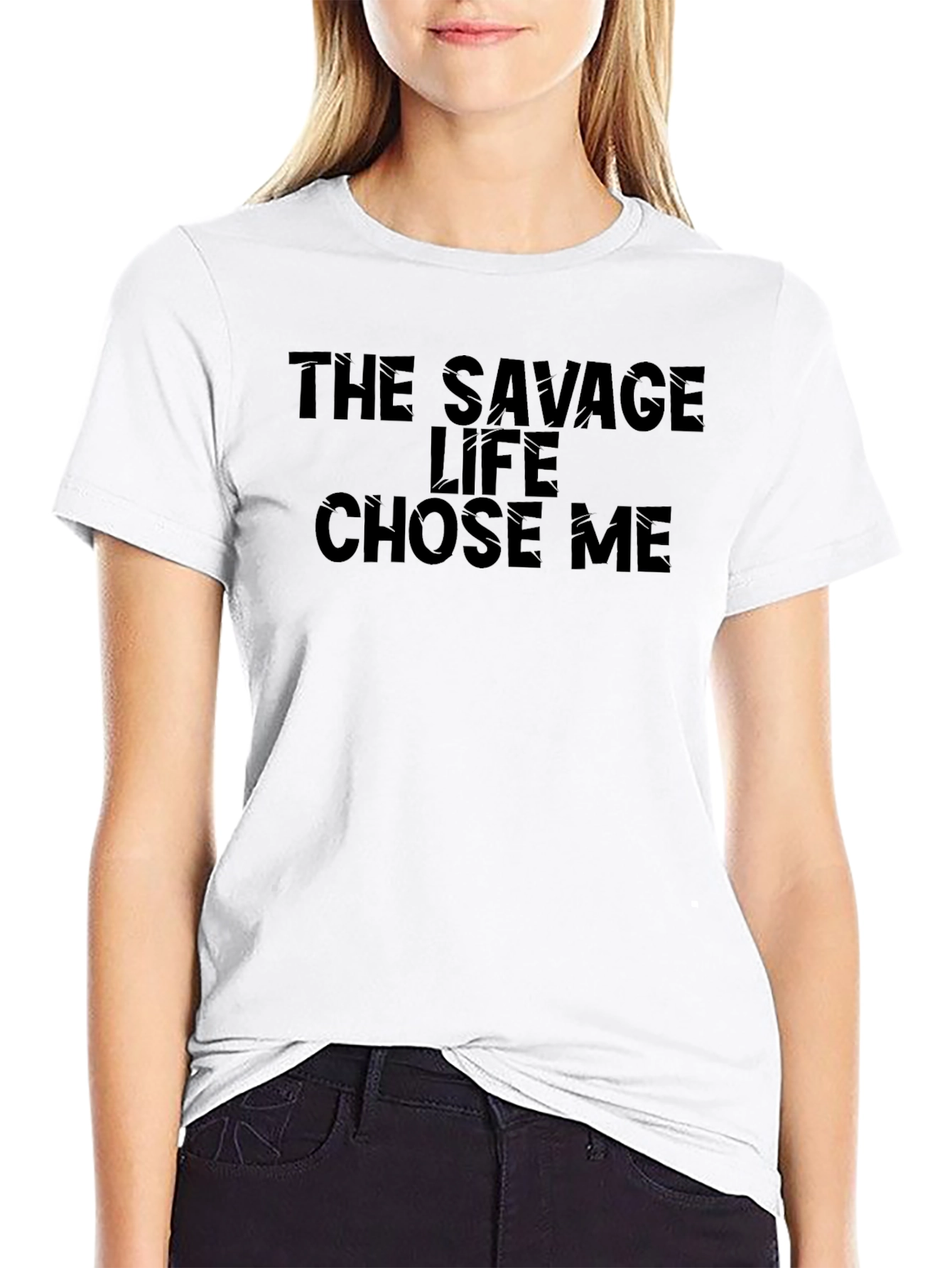 The Savage Life Chose Me Graphic Tee