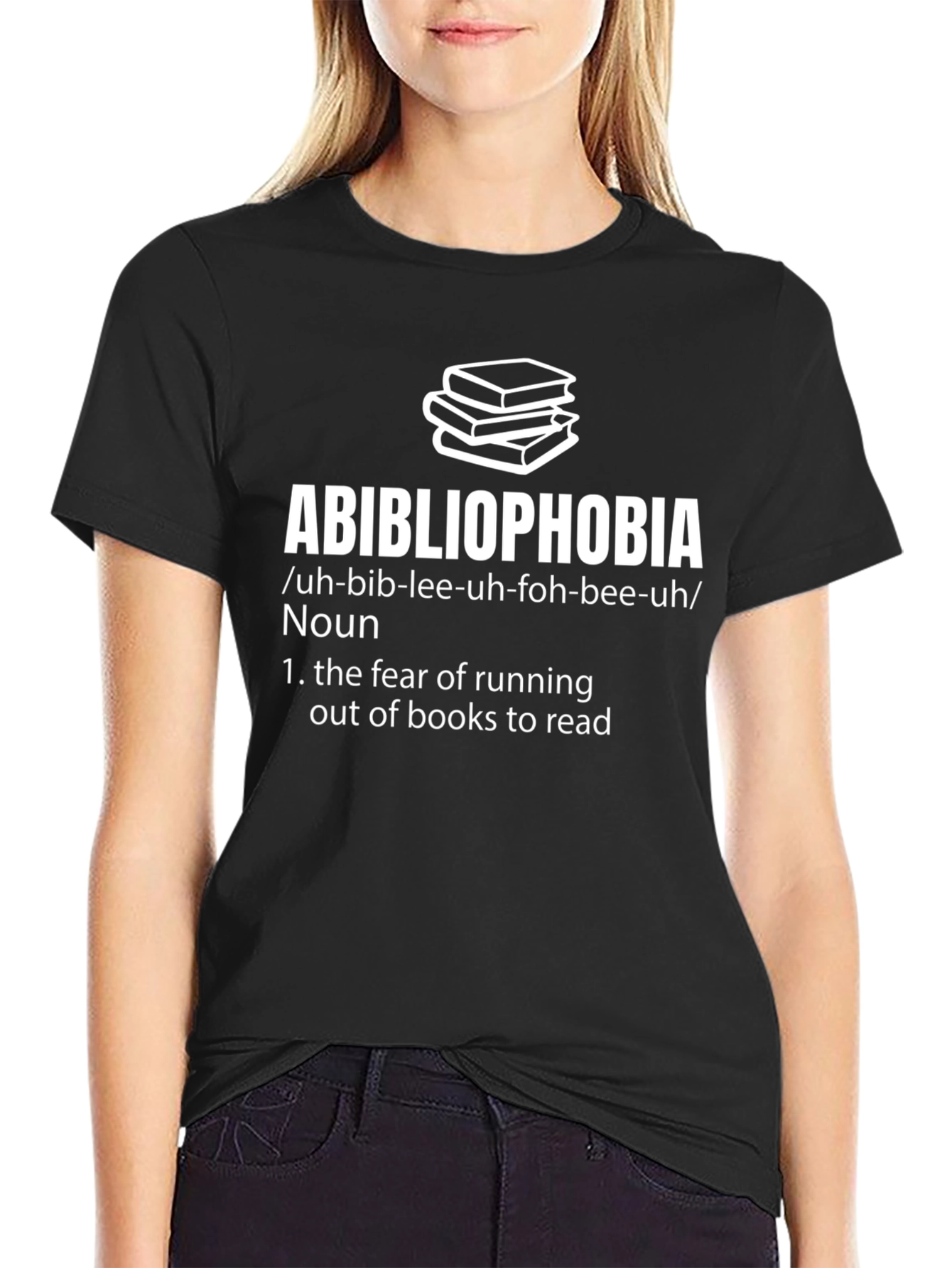 Abibliophobia T-Shirt: Fear of Running Out of Books!