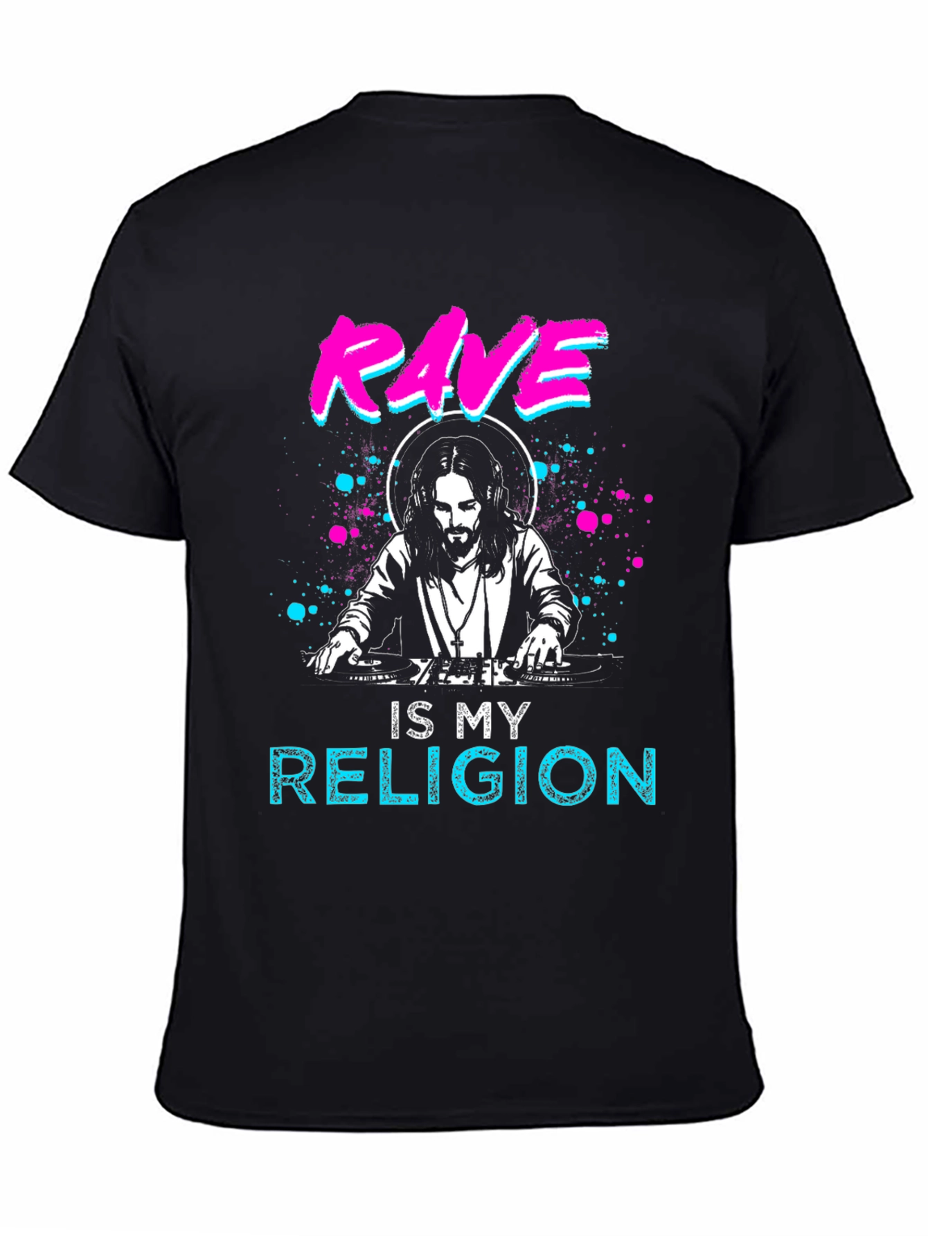 Rave is My Religion T-Shirt - DJ Jesus Design