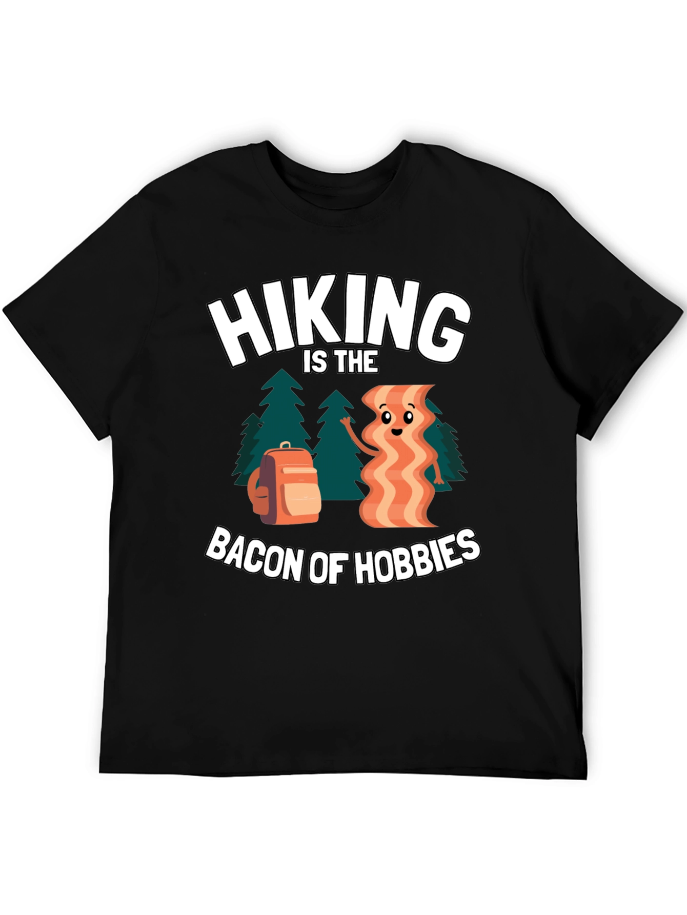 Hiking is the Bacon of Hobbies Black T-Shirt