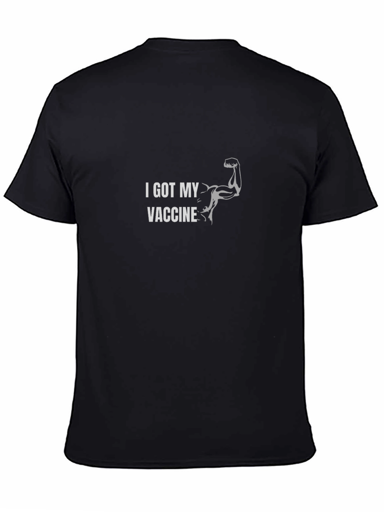 I Got My Vaccine T-Shirt - Muscle Arm Design