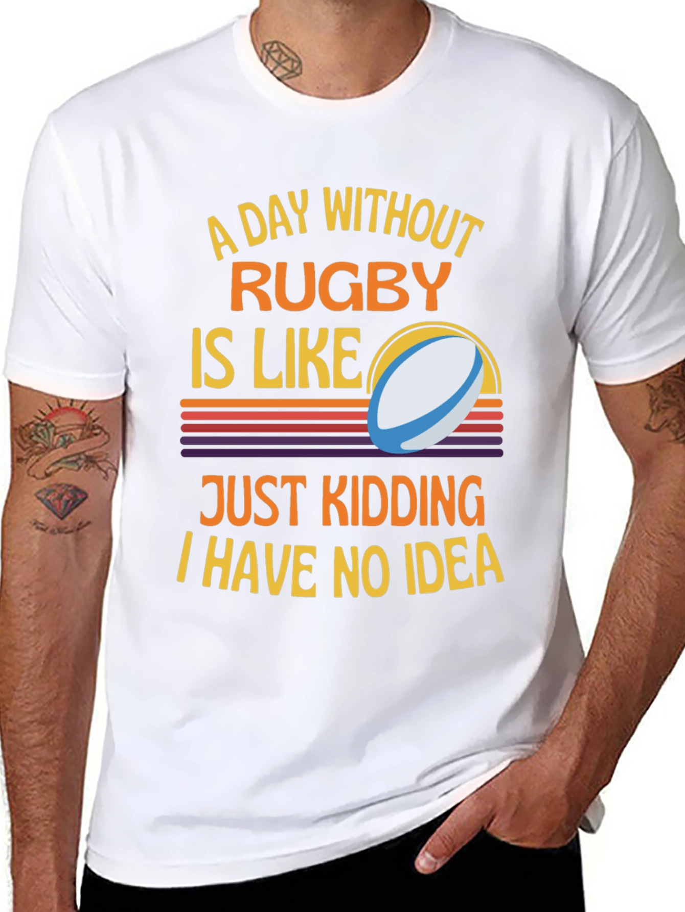 Rugby Humor T-Shirt: A Day Without Rugby