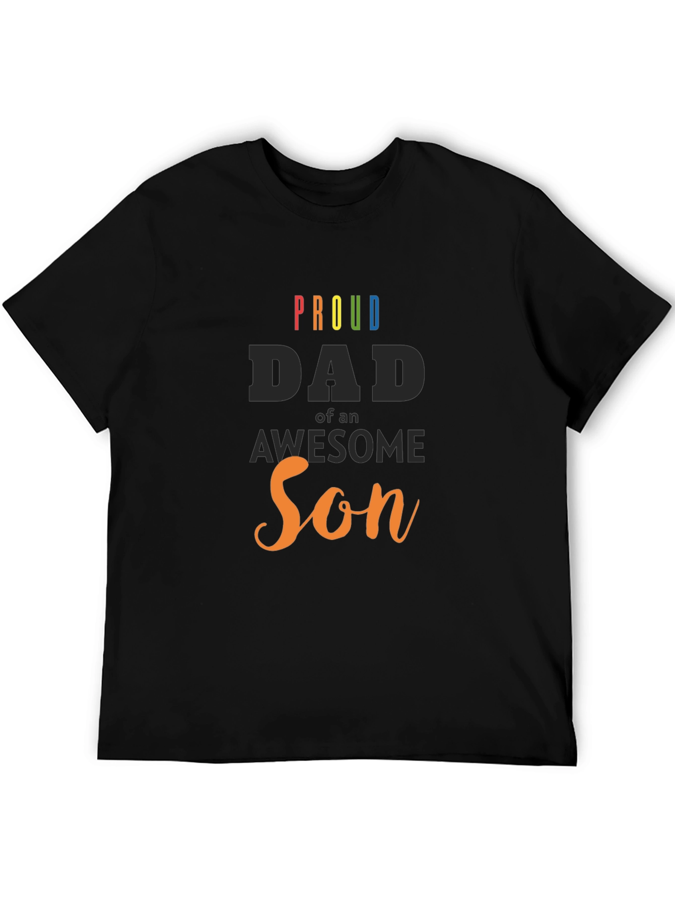 Proud Dad of an Awesome Son Graphic T-Shirt