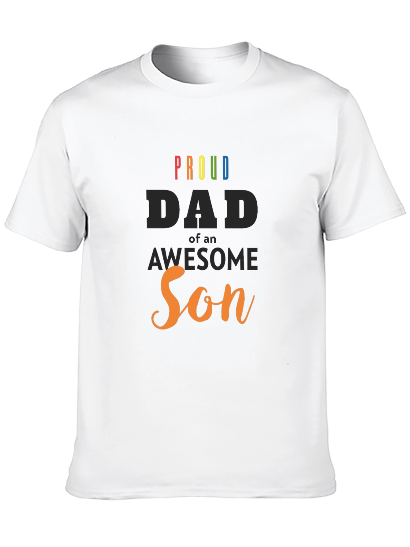Proud Dad of an Awesome Son Graphic T-Shirt
