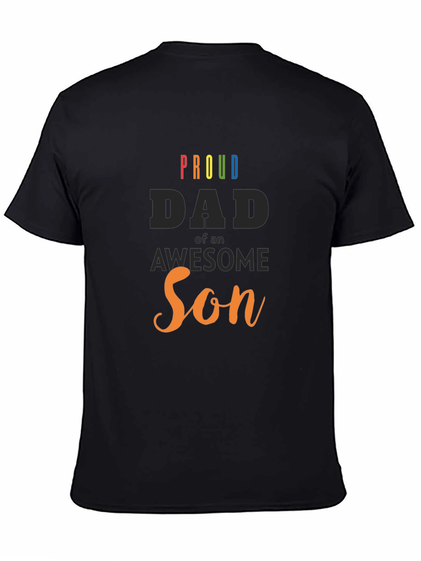 Proud Dad of an Awesome Son Graphic T-Shirt