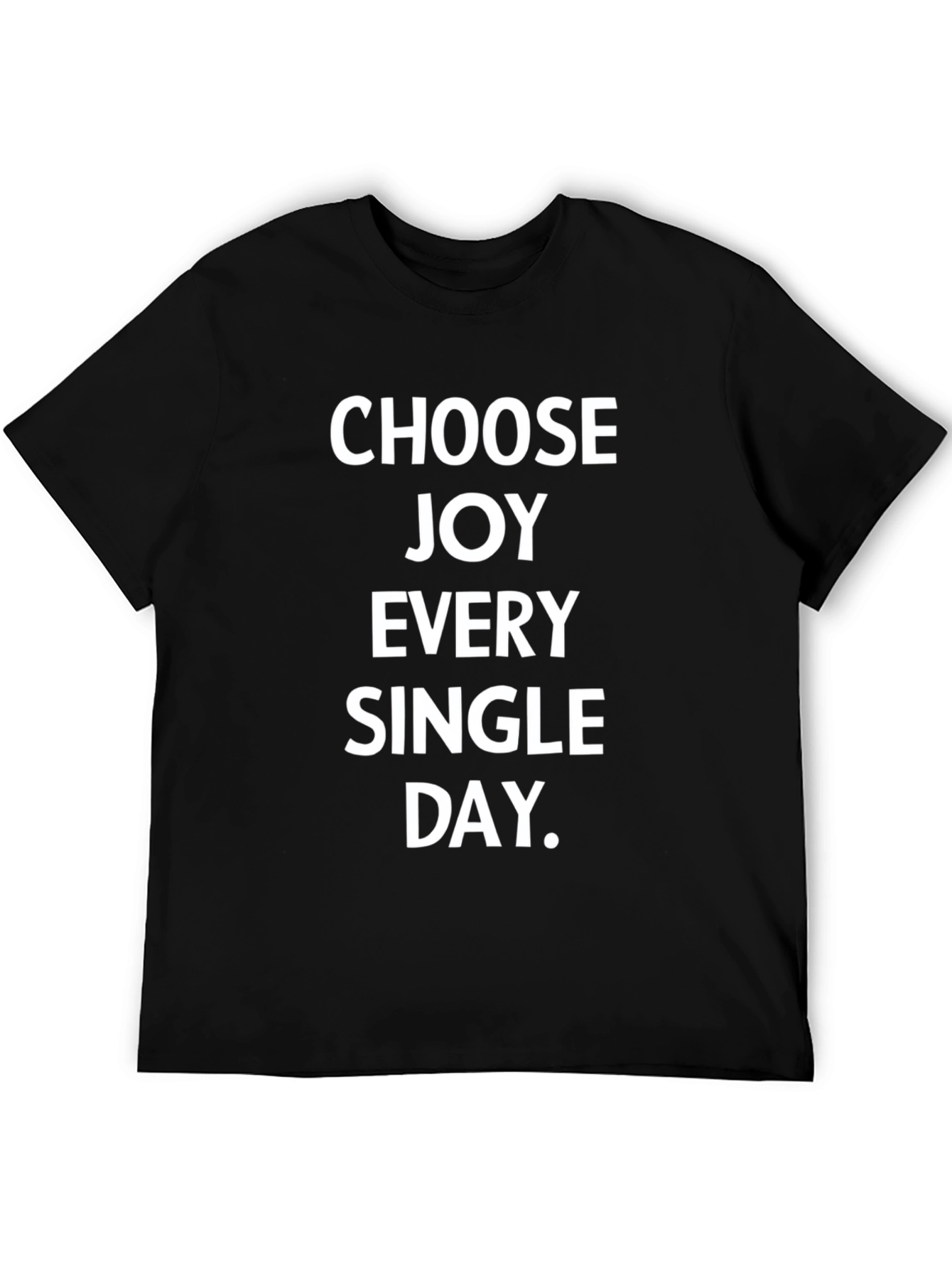 Choose Joy Everyday Black T-Shirt