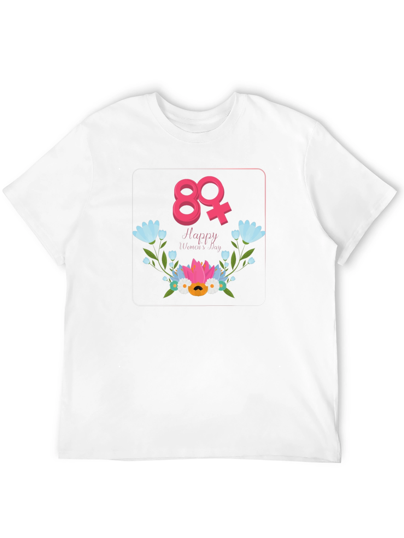 Happy Womens Day Graphic T-Shirt