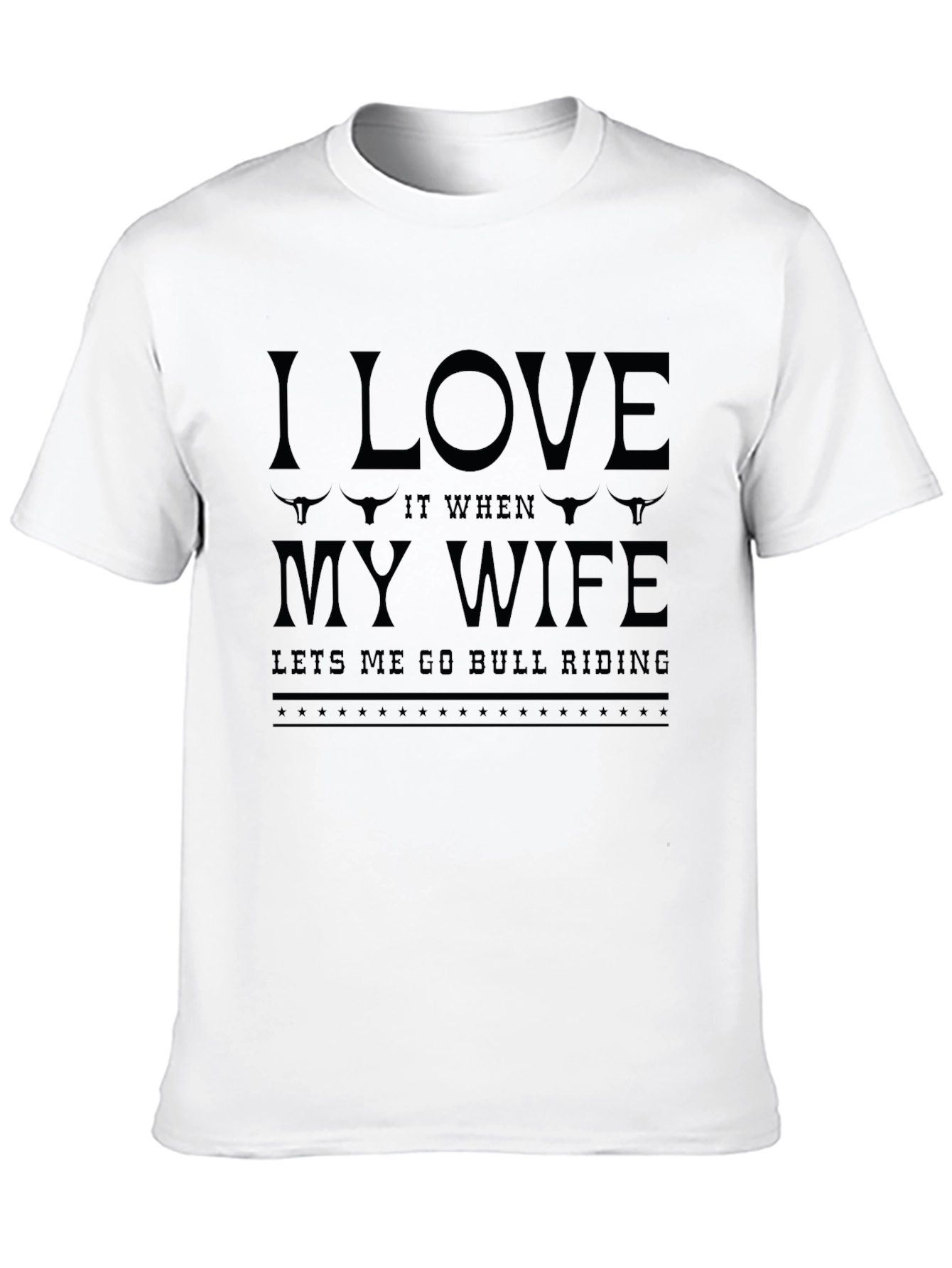 I Love My Wife Bull Riding Graphic Tee