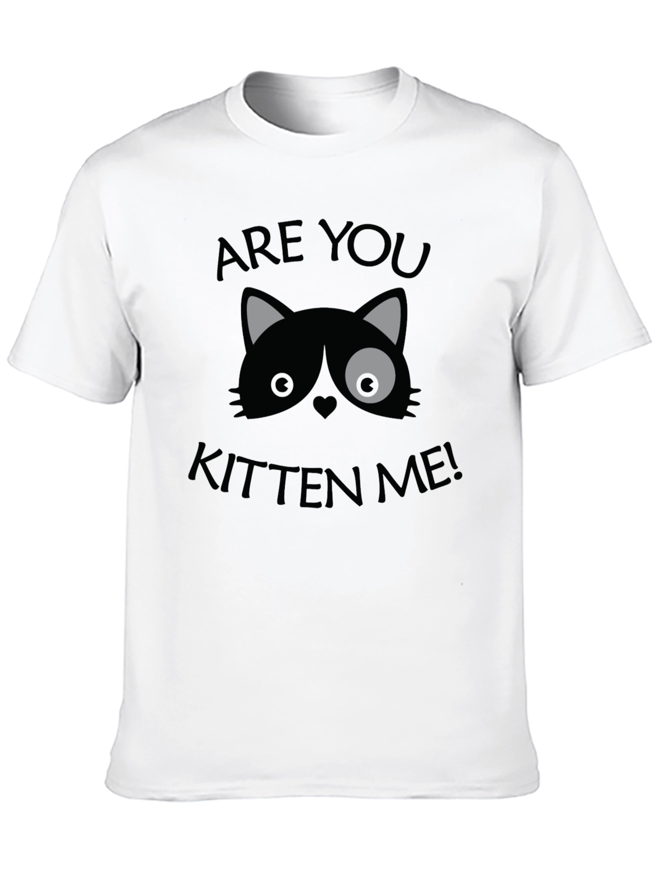 Are You Kitten Me! Graphic Print Crew Neck T-Shirt