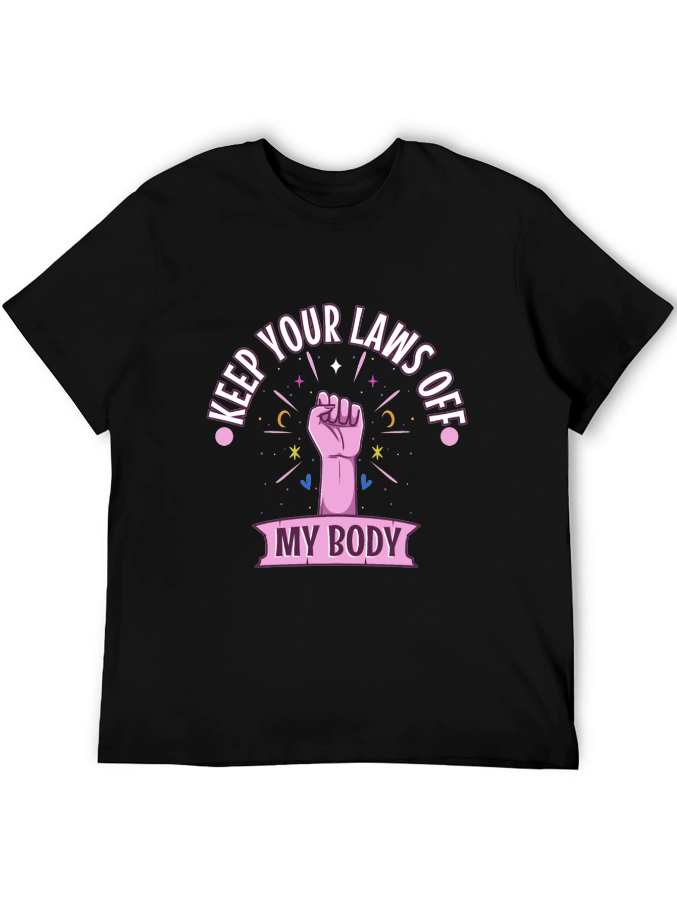 Feminist Pro-Choice My Body Graphic Tee