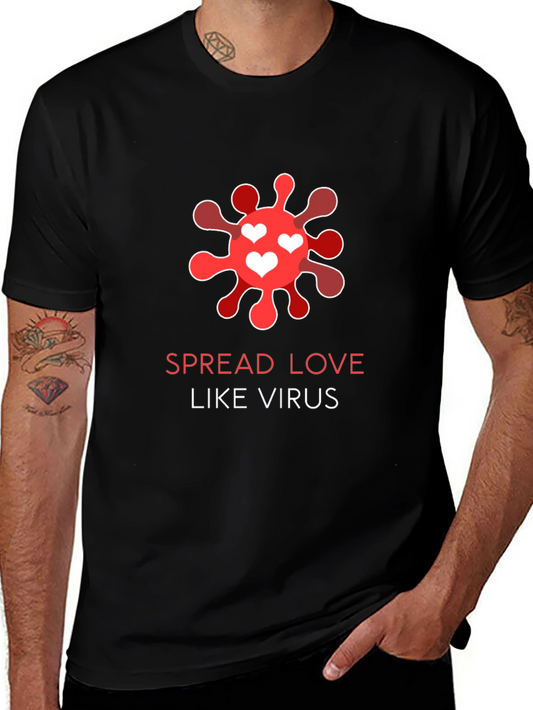 Spread Love Like Virus Black T-Shirt