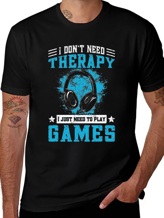 I Dont Need Therapy Gaming T-Shirt