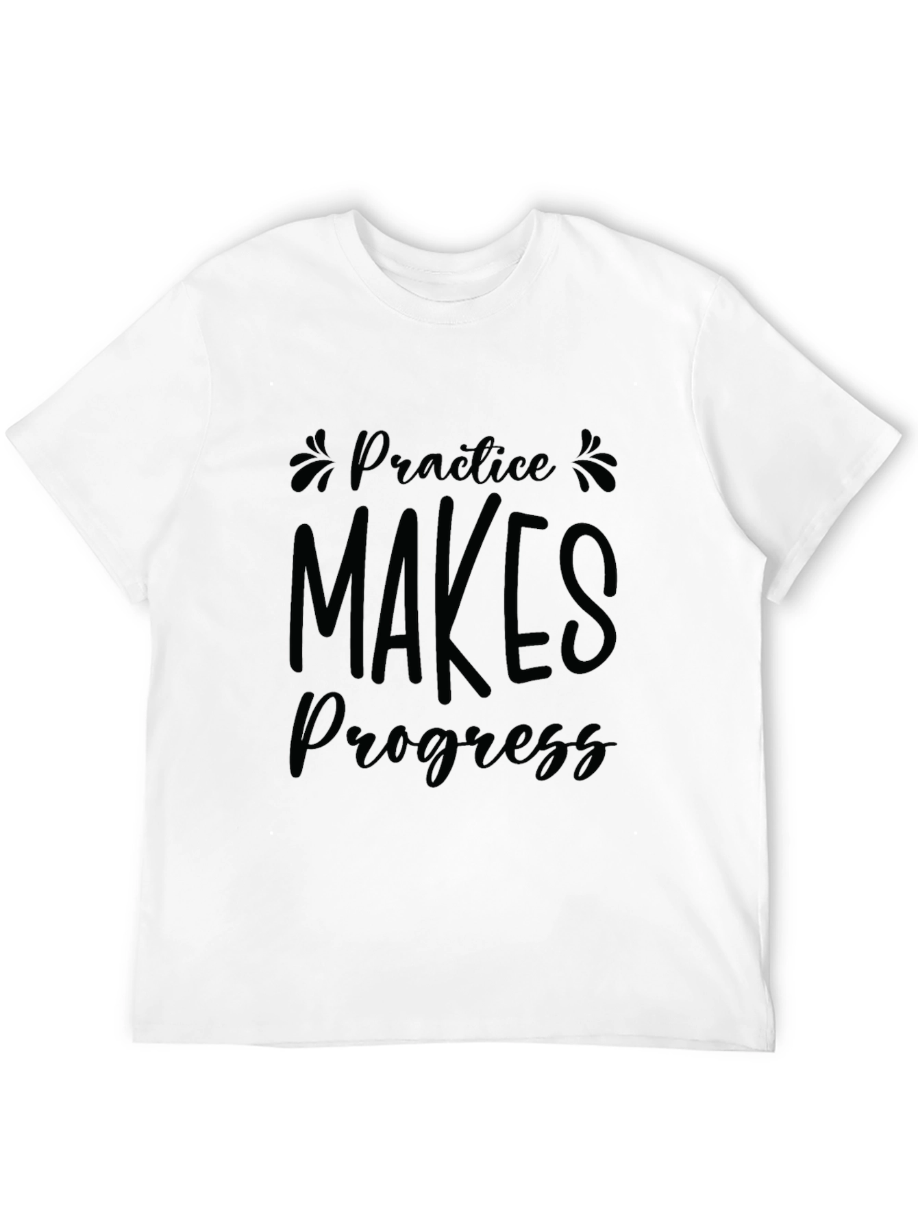 Practice Makes Progress Black T-Shirt