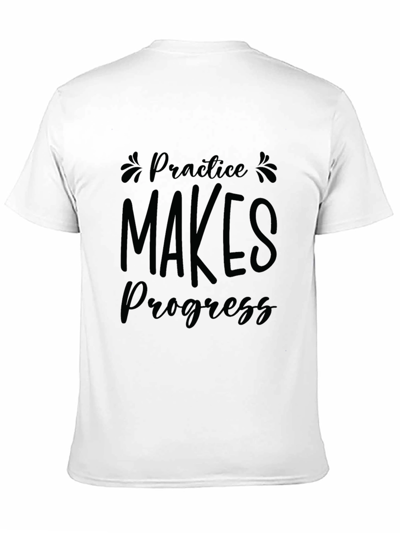 Practice Makes Progress Black T-Shirt